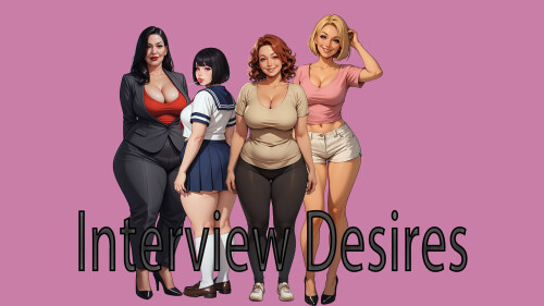 更新[欧美SLG/动态] 访谈欲望 Interview Desires v0.3 汉化版 [PC+安卓 2.10G]