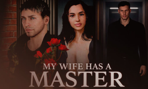 更新【欧美SLG/寝取/动态】我妻子有个主人 My Wife has a Master Ep.1 汉化【PC+安卓661M】
