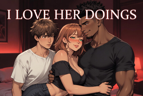 更新[日式SLG/NTR寝取] 痴恋她的绽放 I Love Her Doings v0.5.0 汉化版 [PC+安卓 1.80G]