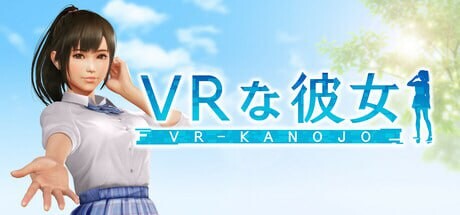 大更新[互动3D/抚摸触摸/动态] VR女友 VR Kanojo VRカノジョ v1.2.0 官中版 [5.50G]