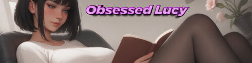 新作[日式SLG/AI生成/动态] 痴迷的露西 Obsessed Lucy 官中步兵版 正式版 [1.0G]