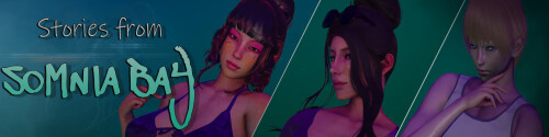 更新[亚洲风SLG/动态] 索姆尼亚湾的故事 Stories from Somnia Bay V1.0 汉化版 [PC+安卓 2.50G]